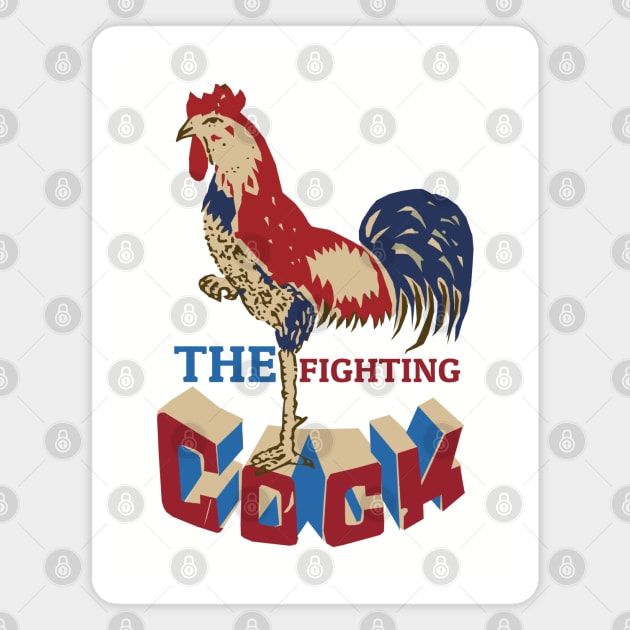 The Fighting Rooster Magnet by KewaleeTee